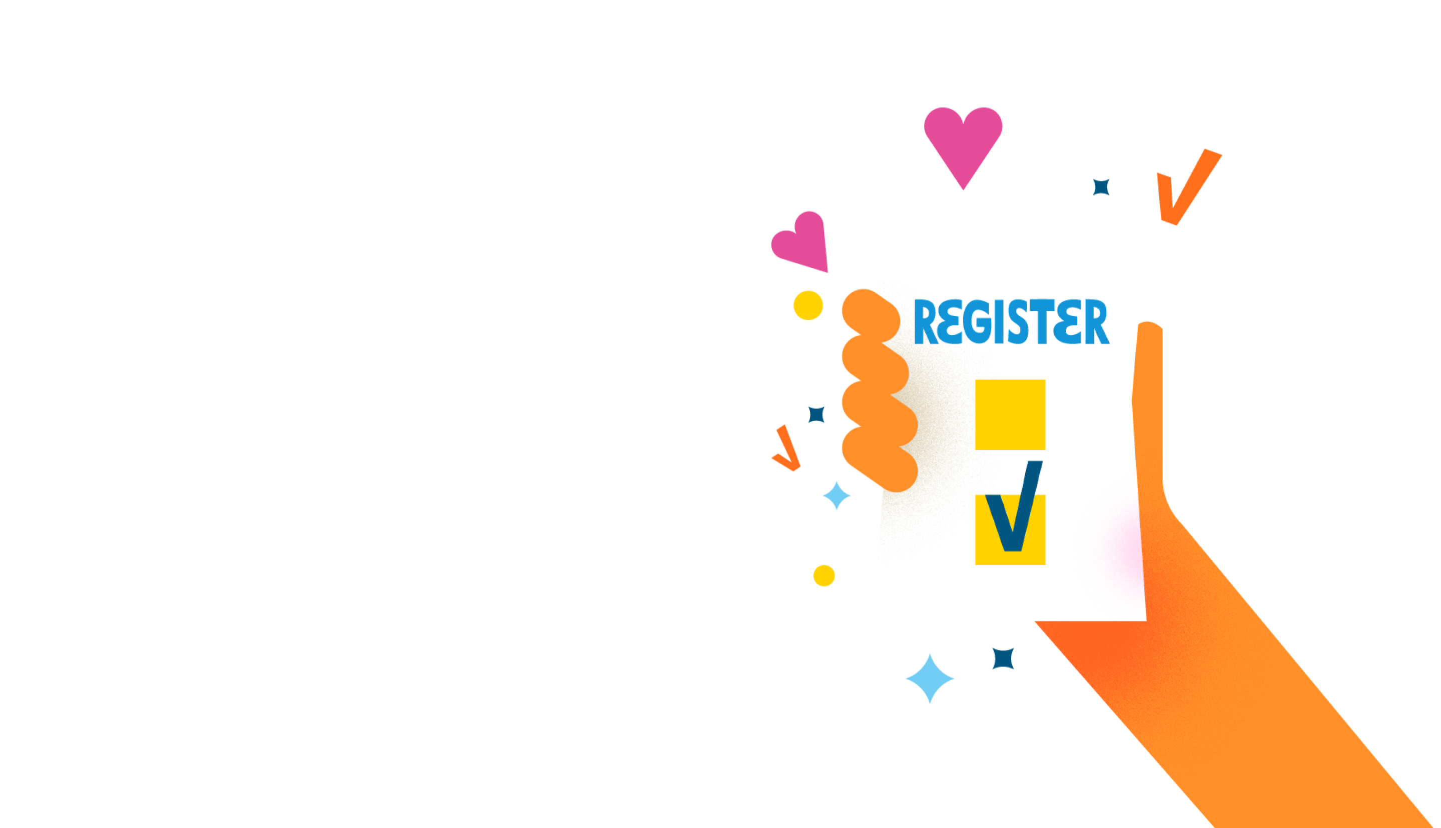 An illustrated orange hand holds a paper with the word "REGISTER" on it, surrounded by colorful shapes.